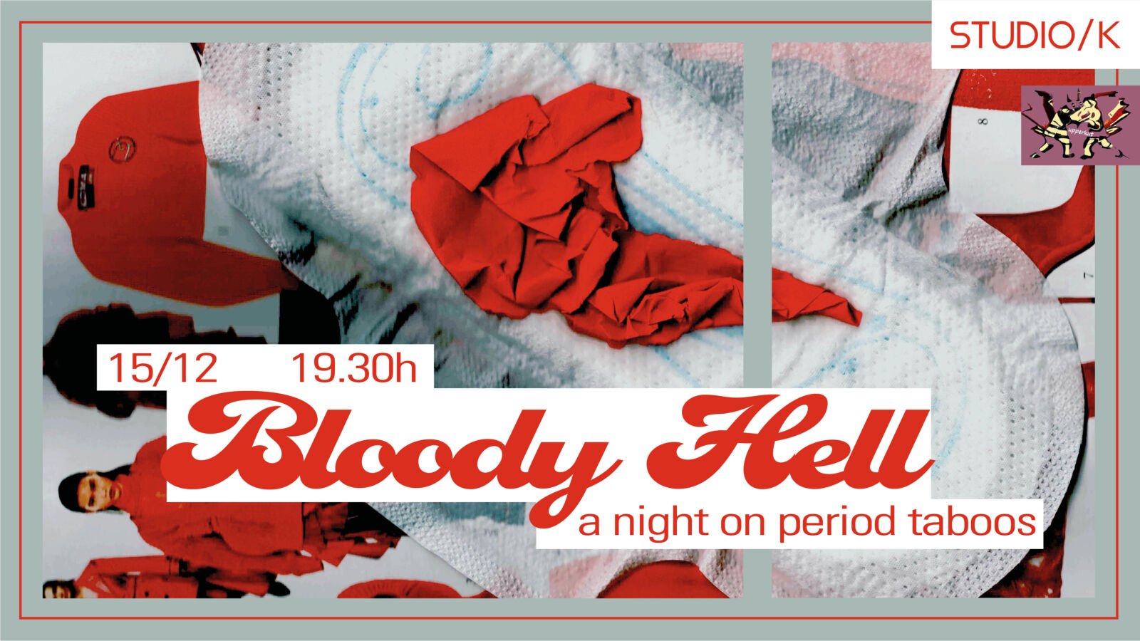 Bloody Hell: Period Taboos