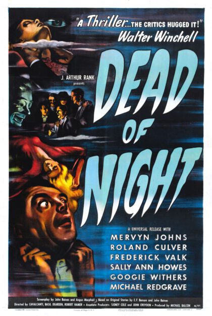 Dead of Night (1945) • FEVER DREAMS & FRIGHTMARES