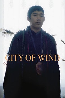 City of Wind | CinemAsia24