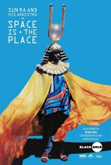 Space is the Place (1974) • AFROFUTURISM: BLACK TO THE FUTURE