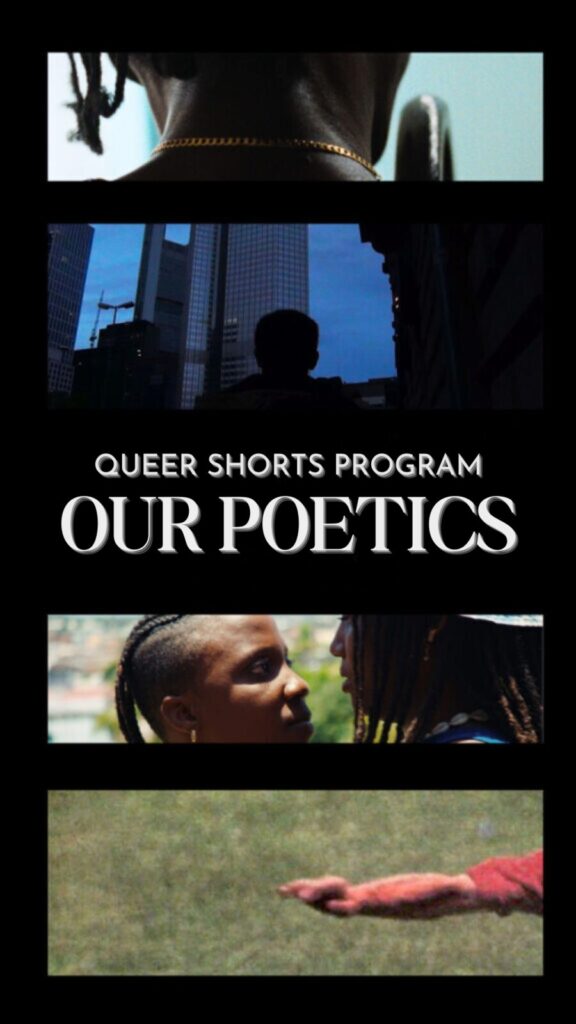 Queer Shorts Program – Our Poetics | QUEER AMSTERDAM 2024