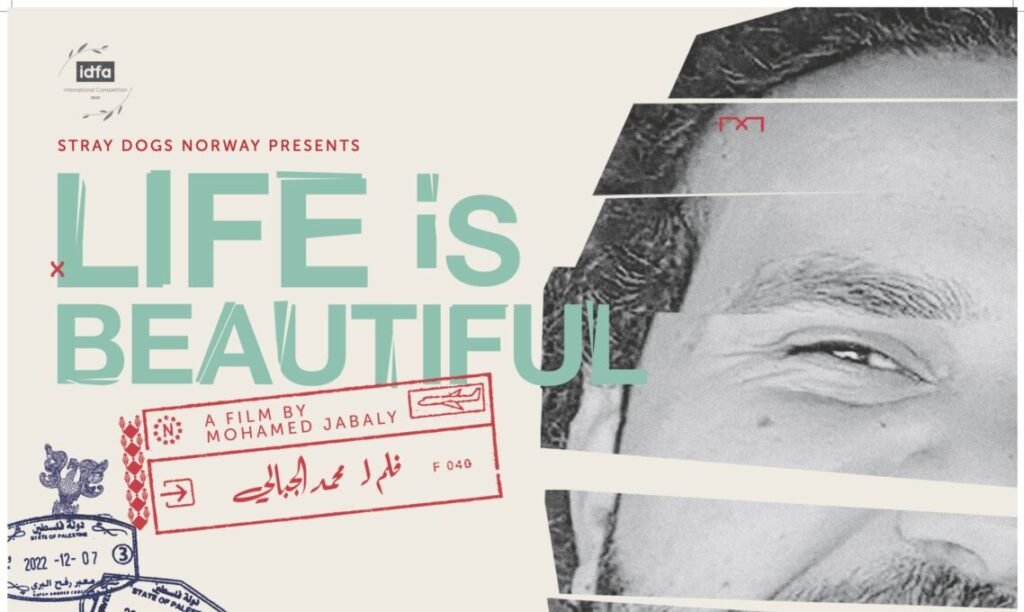 Palestinian Film Festival Opening Night | Life is Beautiful (2023) + Q&A with director