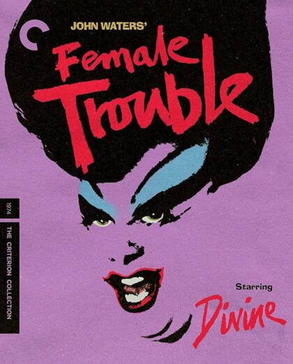 Female Trouble (1974) • Summer of Studio/Queer
