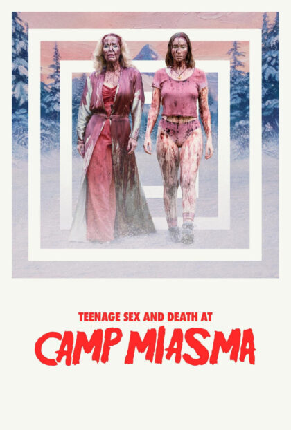 Teenage Sex and Death at Camp Miasma • Cineville Previewdagen